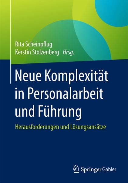 Produktbild: Neue Komplexit&auml;t in Personalarbeit und F&uuml;hrung