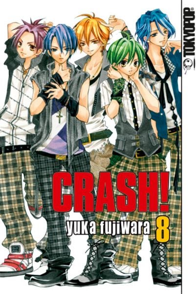 Crash! 08, Taschenbuch von Yuka Fujiwara, Tokyopop GmbH, 9783842003613