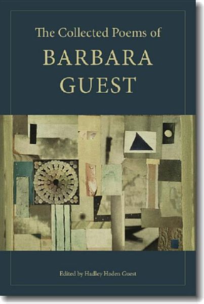 Produktbild: The Collected Poems of Barbara Guest