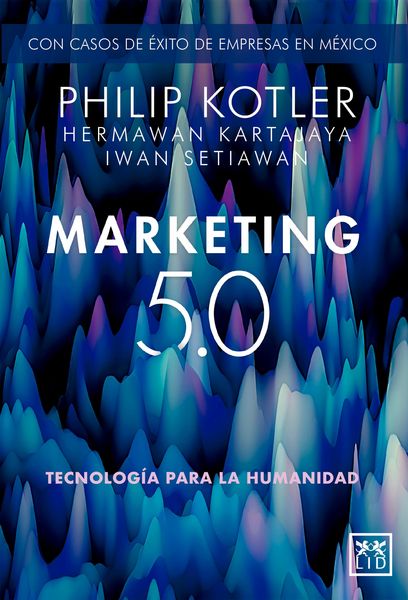 Produktbild: Marketing 5.0 Versi&oacute;n M&eacute;xico