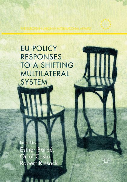Produktbild: EU Policy Responses to a Shifting Multilateral System