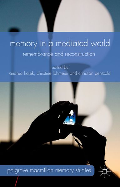 Produktbild: Memory in a Mediated World