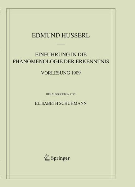 Produktbild: Einf&uuml;hrung in die Ph&auml;nomenologie der Erkenntnis. Vorlesung 1909