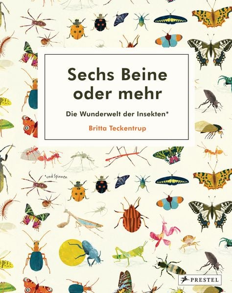 Produktbild: Sechs Beine oder mehr &ndash; Die Wunderwelt der Insekten und Spinnen