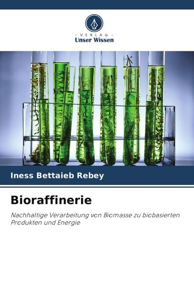 Produktbild: Bioraffinerie