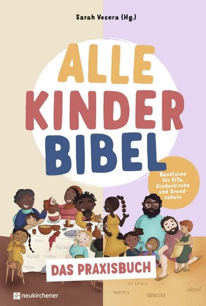 Produktbild: Alle-Kinder-Bibel - Das Praxisbuch
