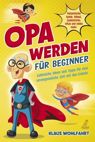 Produktbild: Opa werden f&uuml;r Beginner