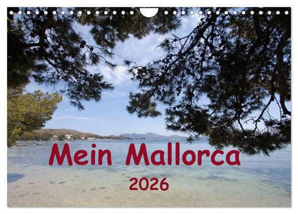 Mein Mallorca (Wandkalender 2026 DIN A4 quer), CALVENDO Monatskalender