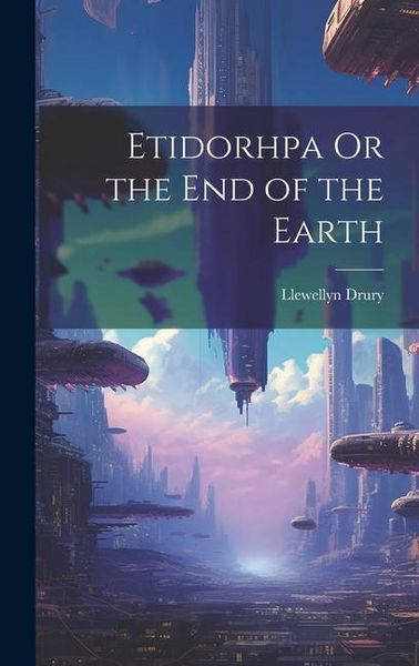 Produktbild: Etidorhpa Or the End of the Earth