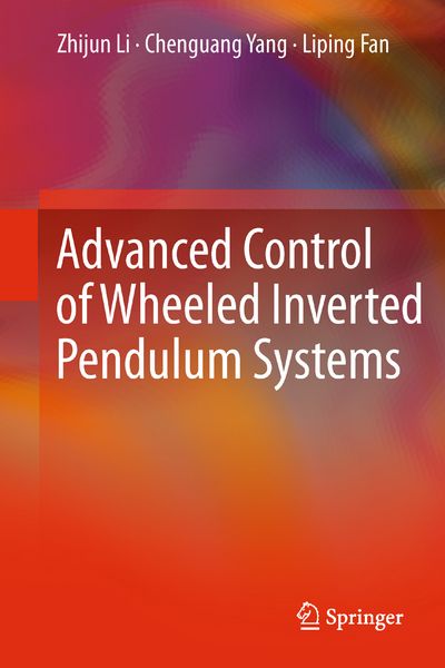 Produktbild: Advanced Control of Wheeled Inverted Pendulum Systems