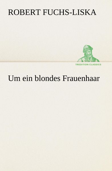 Produktbild: Um ein blondes Frauenhaar