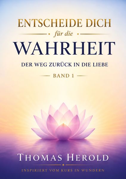 Produktbild: Entscheide Dich f&uuml;r die Wahrheit