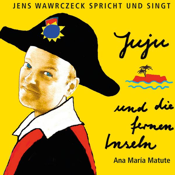 Juju und die fernen Inseln - Ana Maria Matute , Jens Wawrczeck, Audio, 4069828936614