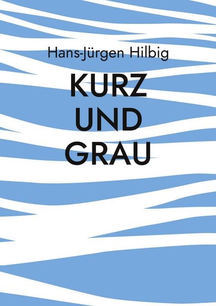 Produktbild: Kurz und Grau