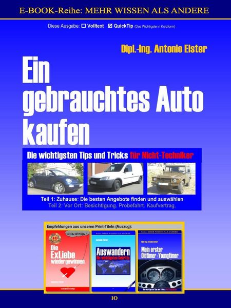 Produktbild: Ein gebrauchtes Auto kaufen. Teil 1: Zuhause - Die besten Angebote finden. QuickTip-Ratgeber