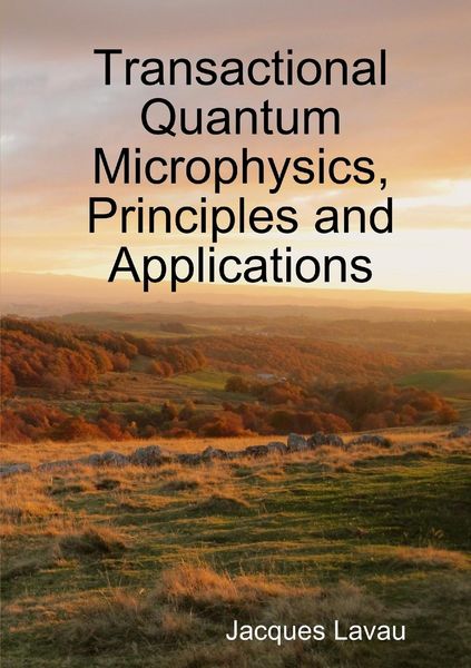 Produktbild: Transactional Quantum Microphysics, Principles and Applications