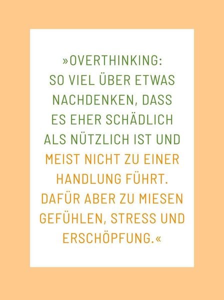 Produktbild: Die 1-Minuten-Strategie gegen Overthinking