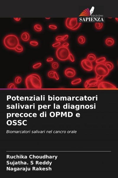 Produktbild: Potenziali biomarcatori salivari per la diagnosi precoce di OPMD e OSSC