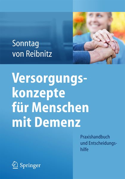 Produktbild: Versorgungskonzepte f&uuml;r Menschen mit Demenz