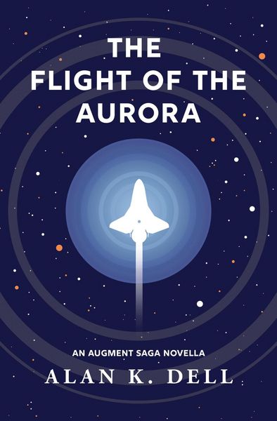 Produktbild: The Flight of the Aurora: An Augment Saga Novella (The Augment Saga, #1.5)