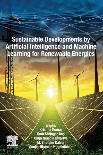 Produktbild: Sustainable Developments by Artificial Intelligence and Machine Learning for Renewable Energies
