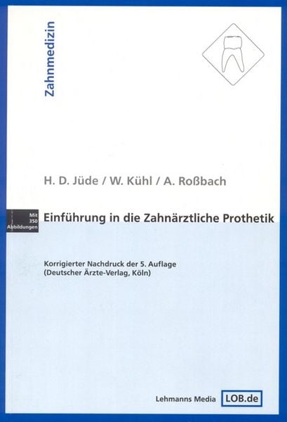 Produktbild: Einf&uuml;hrung in die zahn&auml;rztliche Prothetik
