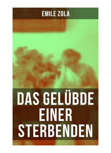 Produktbild: Das Gel&uuml;bde einer Sterbenden