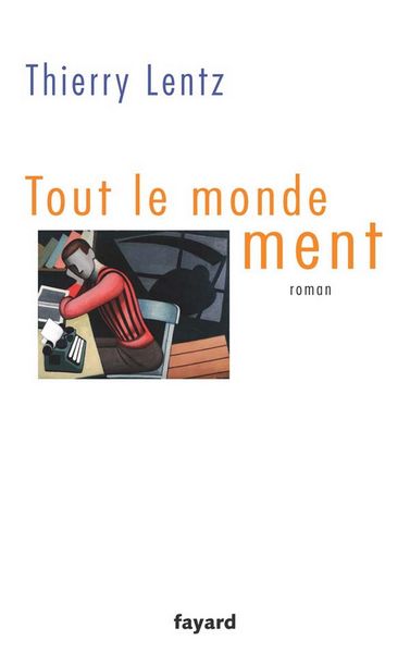 Produktbild: Tout le monde ment