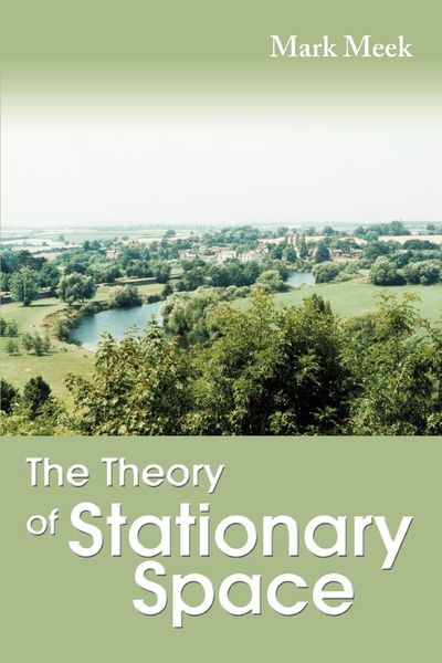 Produktbild: The Theory of Stationary Space