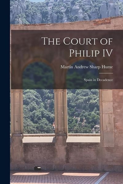 Produktbild: The Court of Philip IV