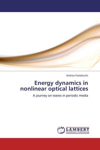 Produktbild: Energy dynamics in nonlinear optical lattices