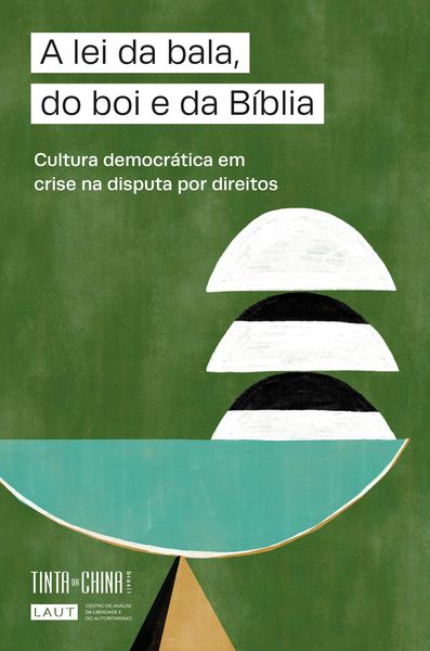 Produktbild: A lei da bala, do boi e da B&iacute;blia