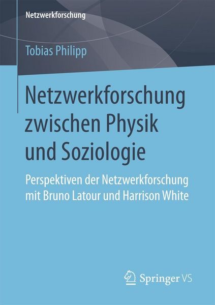 Produktbild: Netzwerkforschung zwischen Physik und Soziologie
