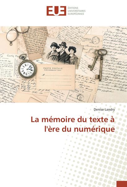 Produktbild: La m&eacute;moire du texte &agrave; l'&egrave;re du num&eacute;rique