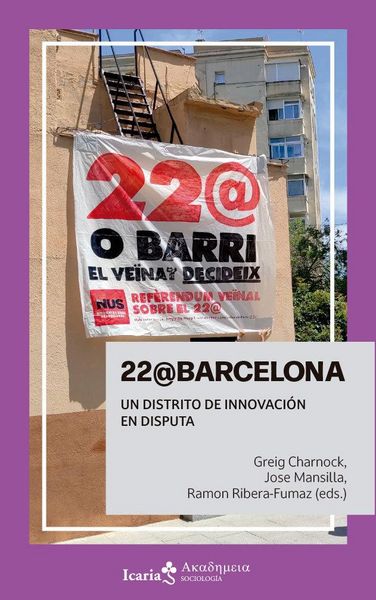 Produktbild: 22@Barcelona : un distrito de innovaci&oacute;n en disputa