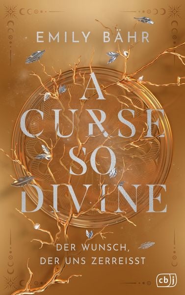Bücherblog. Rezension. Buchcover. A Curse so Divine - Der Wunsch, der uns zerreißt (Band 2) von Emily Bähr. Fantasy. cbj.