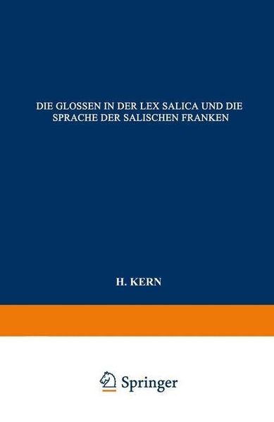 Produktbild: Die Glossen in der Lex Salica und die Sprache der Salischen Franken