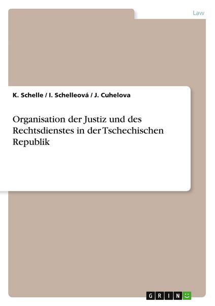 Produktbild: Organisation der Justiz und des Rechtsdienstes in der Tschechischen Republik