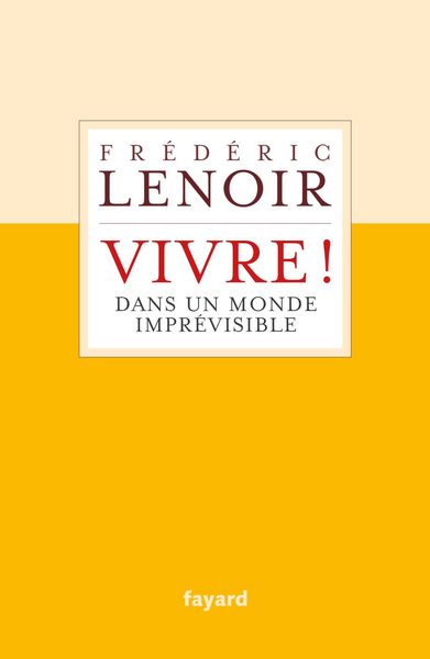 Produktbild: Vivre ! dans un monde impr&eacute;visible