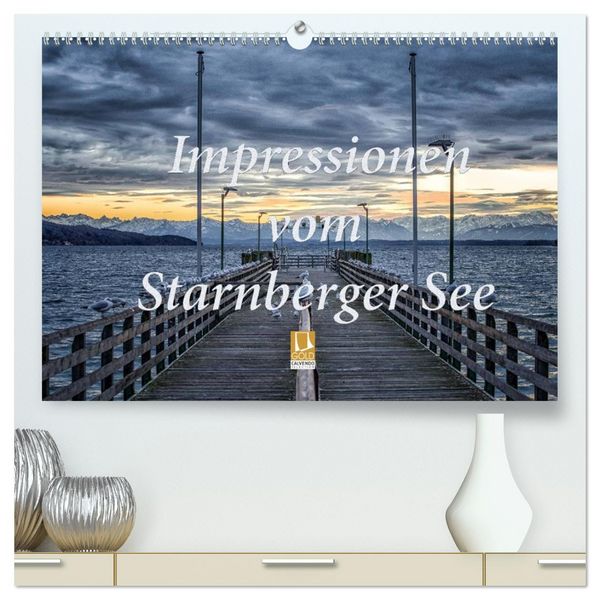 Produktbild: Impressionen vom Starnberger See (hochwertiger Premium Wandkalender 2026 DIN A2 quer), Kunstdruck in Hochglanz