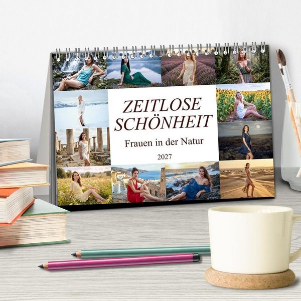 Produktbild: Zeitlose Sch&ouml;nheit - Frauen in der Natur (Tischkalender 2027 DIN A5 quer), CALVENDO Monatskalender
