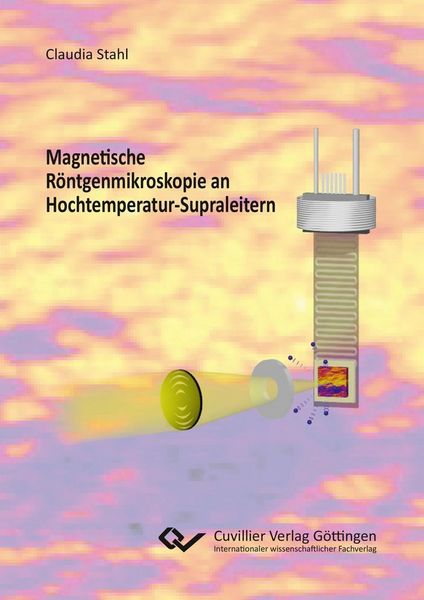 Produktbild: Magnetische R&ouml;ntgenmikroskopie an Hochtemperatur-Supraleitern
