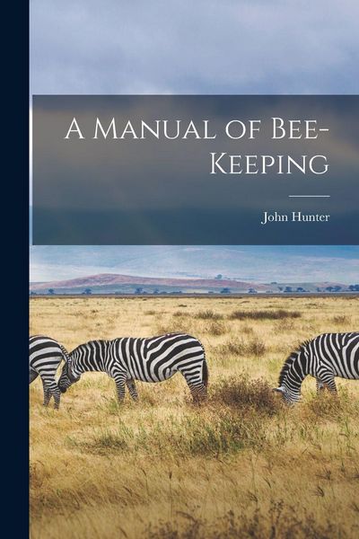 Produktbild: A Manual of Bee-Keeping