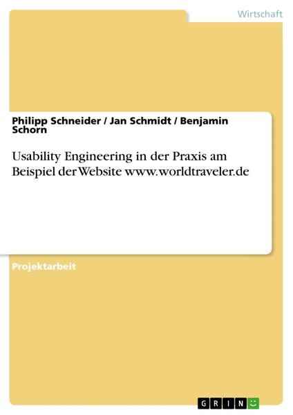Produktbild: Usability Engineering in der Praxis am Beispiel der Website www.worldtraveler.de