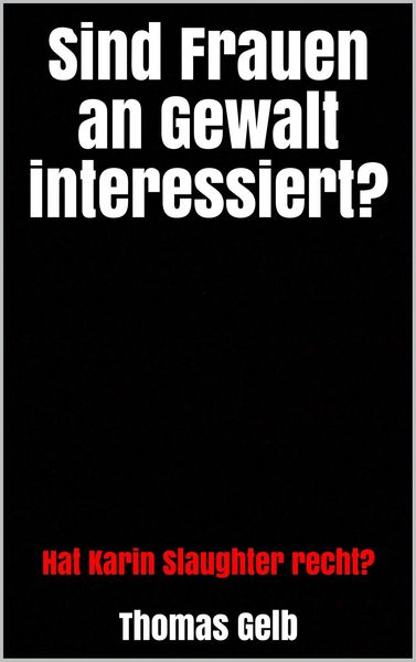 Produktbild: Sind Frauen an Gewalt interessiert?