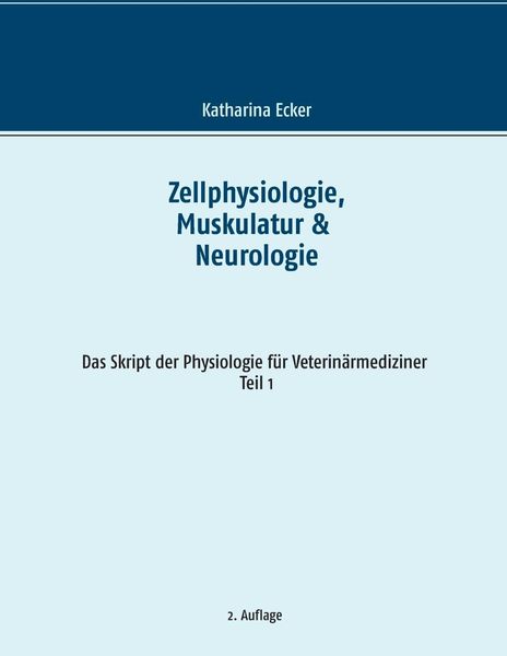 Produktbild: Zellphysiologie, Muskulatur & Neurologie