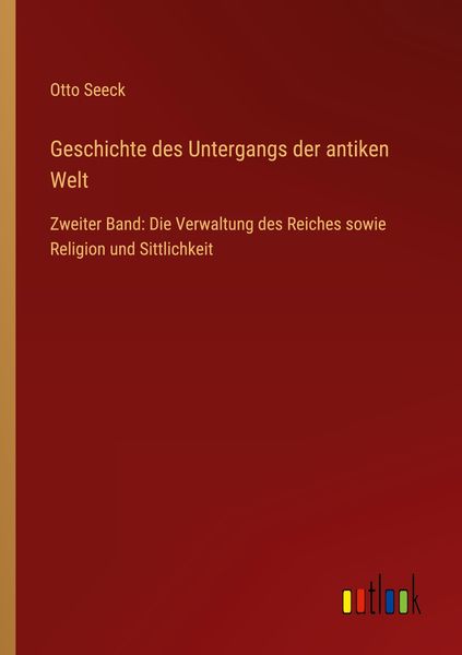 Produktbild: Geschichte des Untergangs der antiken Welt