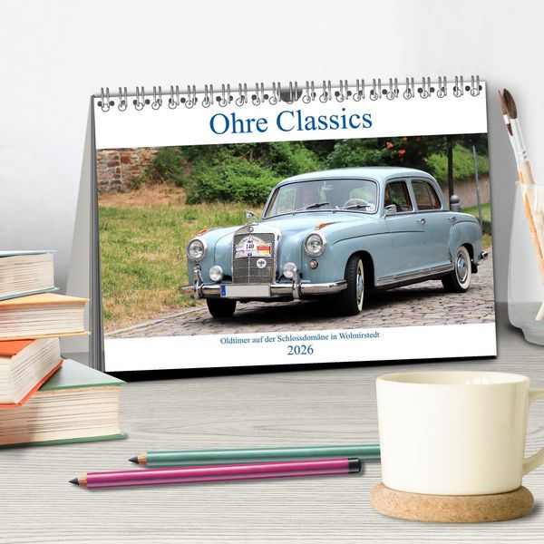 Produktbild: Ohre Classics - Oldtimer auf der Schlossdom&auml;ne in Wolmirstedt (Tischkalender 2026 DIN A5 quer), CALVENDO Monatskalender