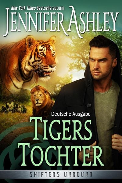 Produktbild: Tigers Tochter (Shifters Unbound: Deutsche Ausgabe, #14)