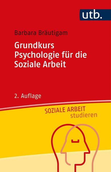 Produktbild: Grundkurs Psychologie f&uuml;r die Soziale Arbeit